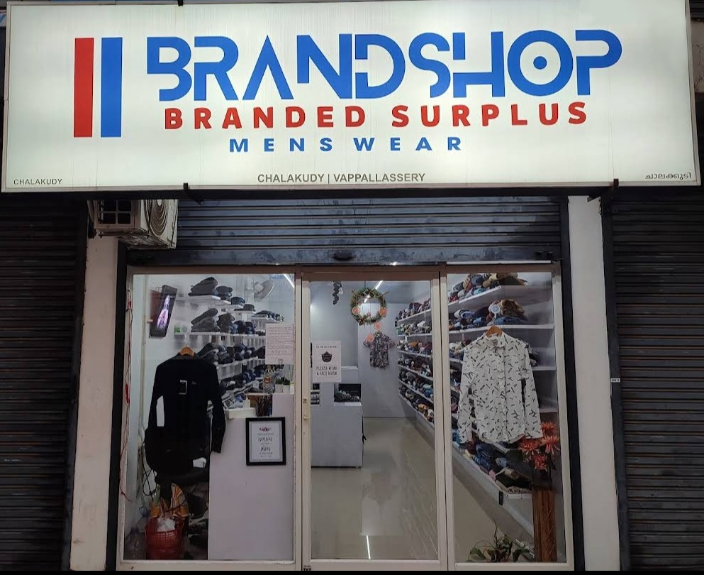 BRAND SHOP - Chalakkudy 